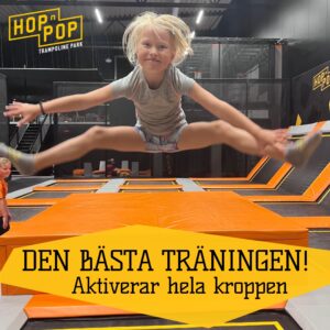 Bästa träningen - vårens trampolinkurs på Hop N Pop